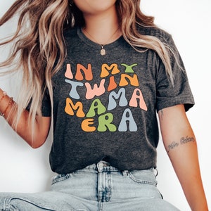 In My Twin Mama Era Shirt, Sweatshirts, Twin Mom Club, Twin Mom Tshirt, New Mom Gift, Gender Reveal, Pregnant, Baby,Gift For Twin Mom