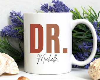 Personalized DR Name Mug, Customized Dr Coffee Cup, New Doctor Mug, Doctor Graduation Gift, PHD Medical School Graduation Gift, Doctor Gift