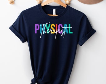 Physical Therapist Shirt, Physical Therapy Sweatshirts, PT Shirt, PT Gift,Birthday Gift for Physical Therapist, Physiotherapy Gift Ideas