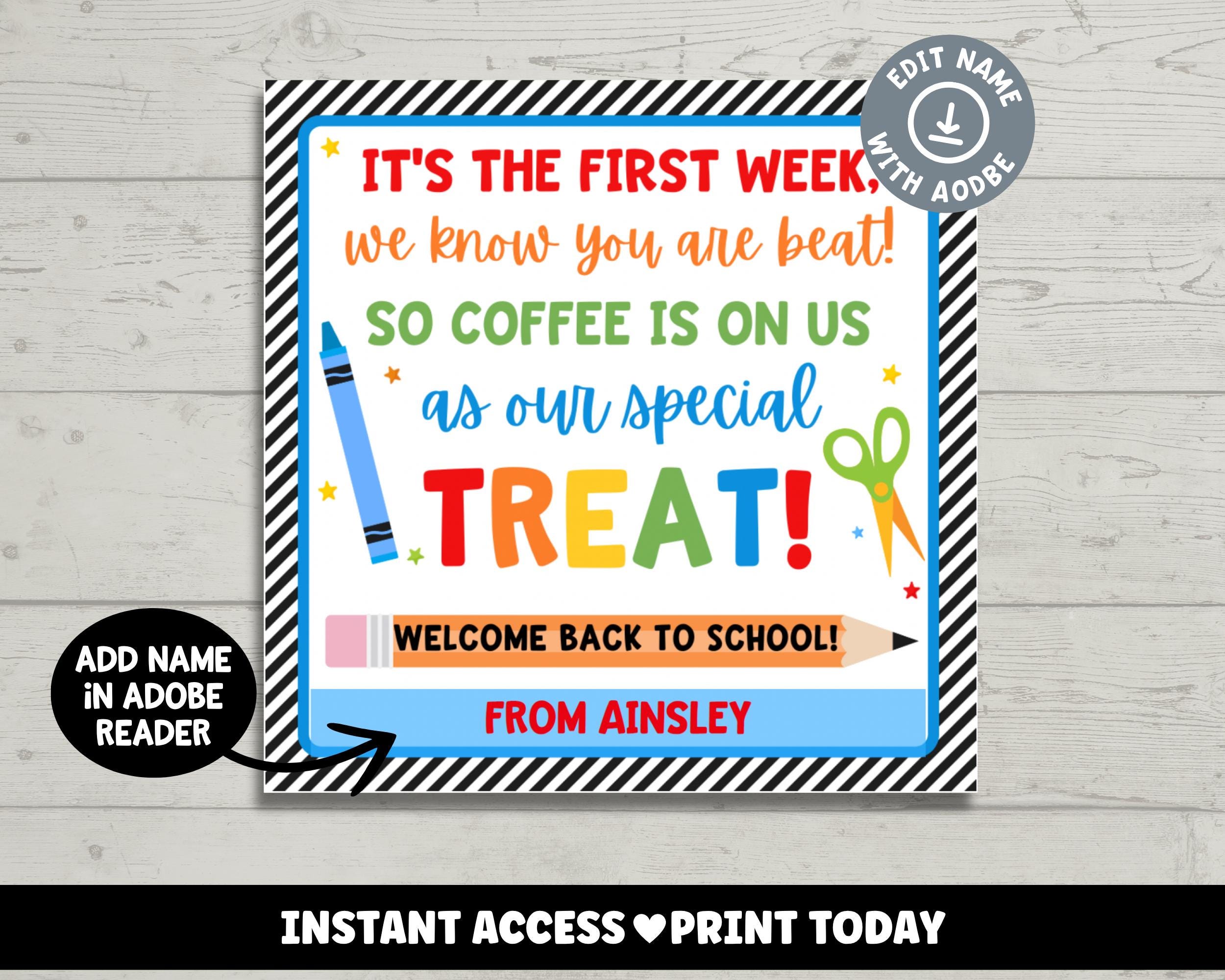 Teacher Appreciation Coffee Gift Tag | First Day of School Printable ...