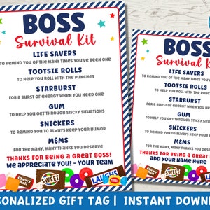 May include: A printable gift tag for a boss, with a blue and red striped background. The tag features a list of candy names with humorous descriptions, such as "Life Savers to remind you of the many times you've been one". The tag also includes the text "Thanks for being a great boss! We appreciate you! - Your team".