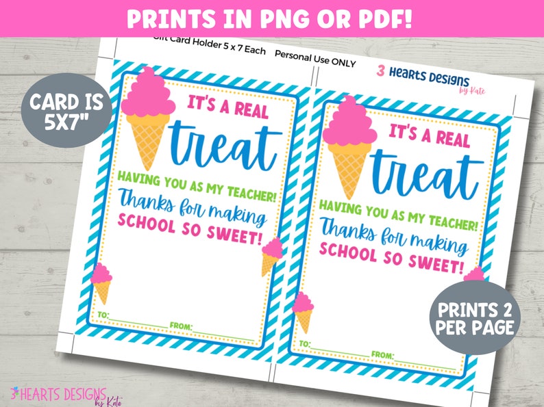 Puede incluir: Dos tarjetas de agradecimiento para profesores imprimibles de 12,7 x 17,8 cm con un gr&aacute;fico de cono de helado y el texto "&iexcl;Es un verdadero placer tenerte como profesor! &iexcl;Gracias por hacer que la escuela sea tan dulce!"