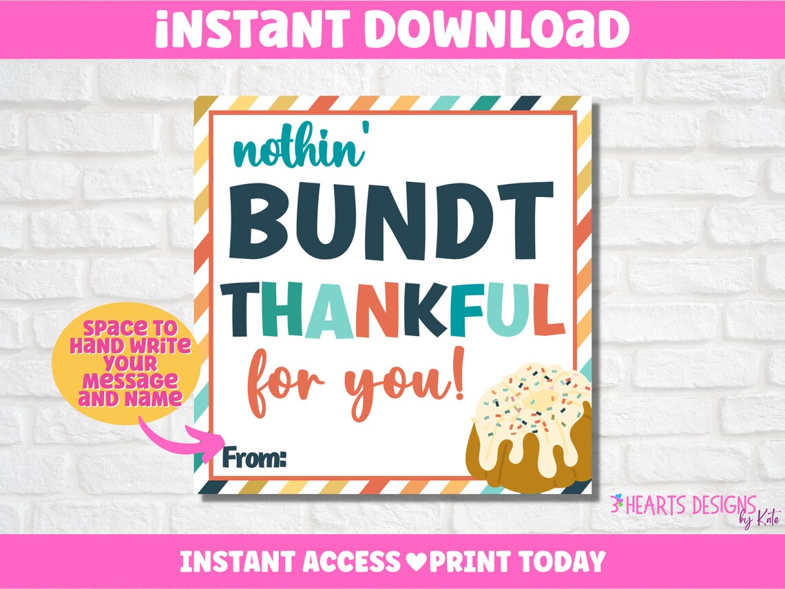 Bundt Cake Gift Tag Printable Nothin Bundt Thankful for You Etsy