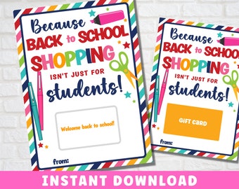 May include: A printable gift card template with a colorful striped background and the text "Because back to school shopping isn't just for students!"  The template includes a space for a gift card and a message.
