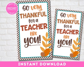 Teacher Thanksgiving Gift Tags | Printable Appreciation | Digital Download