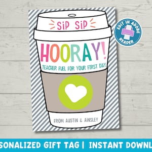 Back to School Teacher Coffee Gift Tag | Sip Sip Hooray Coffee Gift Tag | First Day of School Teacher Gift | Editable INSTANT DOWNLOAD