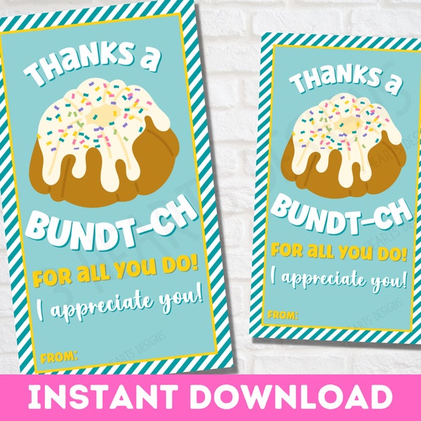 Bundt Cake Gift Tag Printable | Bundt Cake Thank You Gift Tag  | Friend Co-Worker Nurse Teacher Client Customer | Printable Instant Download