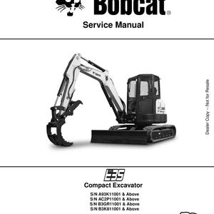 May include: A service manual for a Bobcat compact excavator. The cover features the Bobcat logo and the words "Service Manual." The image shows a black and white compact excavator. The bottom of the page lists the model numbers and other details.