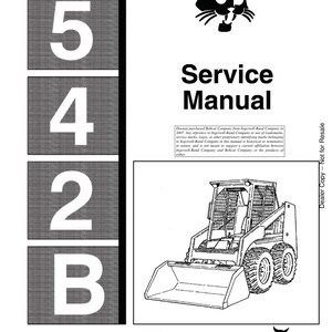 May include: A service manual with the title "Service Manual" and the Bobcat logo. The manual features a line drawing of a skid-steer loader. The manual's cover includes the numbers "542B".