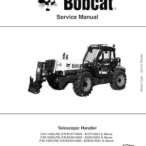 Bobcat T41.140SLPB T40.180SLPB Telescopic Handler Service Manual