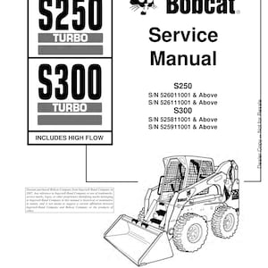 Bobcat S250 S300 Skid Steer Loader Service Manual