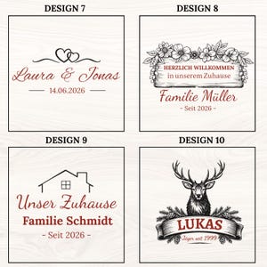 May include: Four designs with text on a light wood grain background. Design 7 features the names "Laura & Jonas" and the date "14.06.2026". Design 8 says "Herzlich Willkommen in unserem Zuhause Familie M&uuml;ller - Seit 2026 -". Design 9 says "Unser Zuhause Familie Schmidt - Seit 2026 -". Design 10 says "LUKAS J&auml;ger seit 1999".