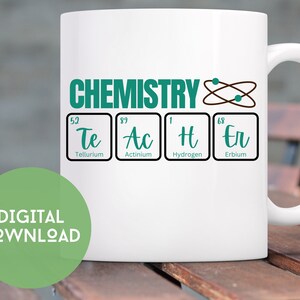 Periodic table teacher png, Chemistry Teacher Svg, Teacher Svg, Funny Teacher gift, Science Teacher svg, gift for teacher, chemistry gift