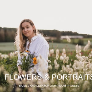 5 FLOWERS & PORTRAITS Lightroom Mobile + Desktop Presets | Nature Presets | Flower Presets | Portrait Presets