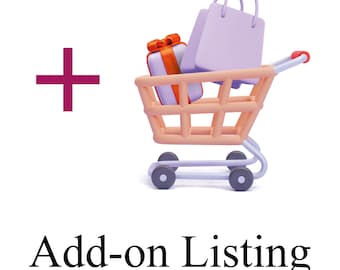 Add-On Listing for Custom Requests