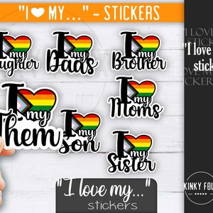 I love my... Sticker, LGBTQ sticker, rainbow sticker, gay pride sticker, laptop sticker, lgbtq ally, pride bumper sticker