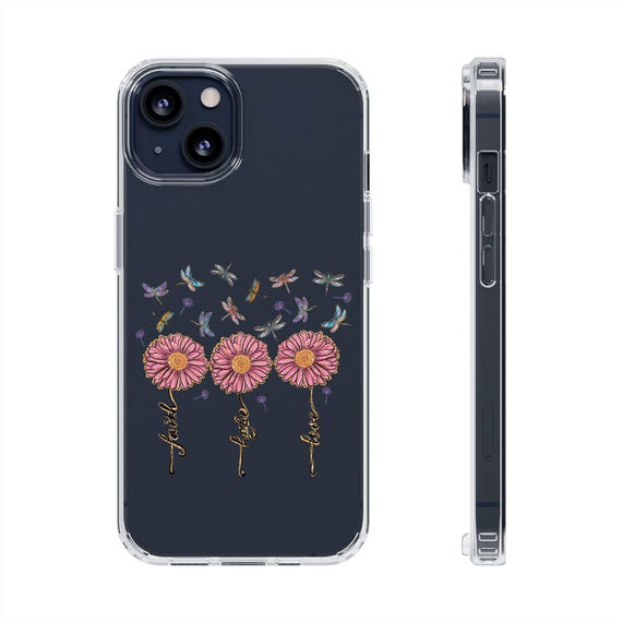 Dragonfly, Flower, Love Hope and Faith Clear Cases