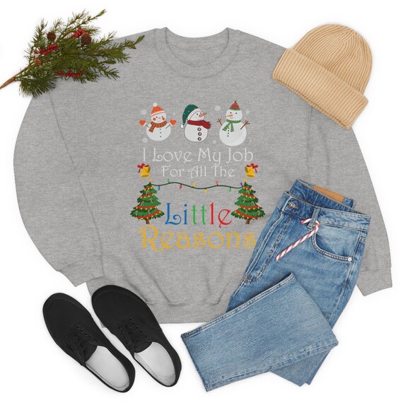 Christmas, I love my job, Daycare, preschool, teacher Unisex Heavy Blend Crewneck Sweatshirt