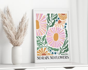 Floral Art Print: No Rain No Flowers, Retro Boho Decor (Digital Download)
