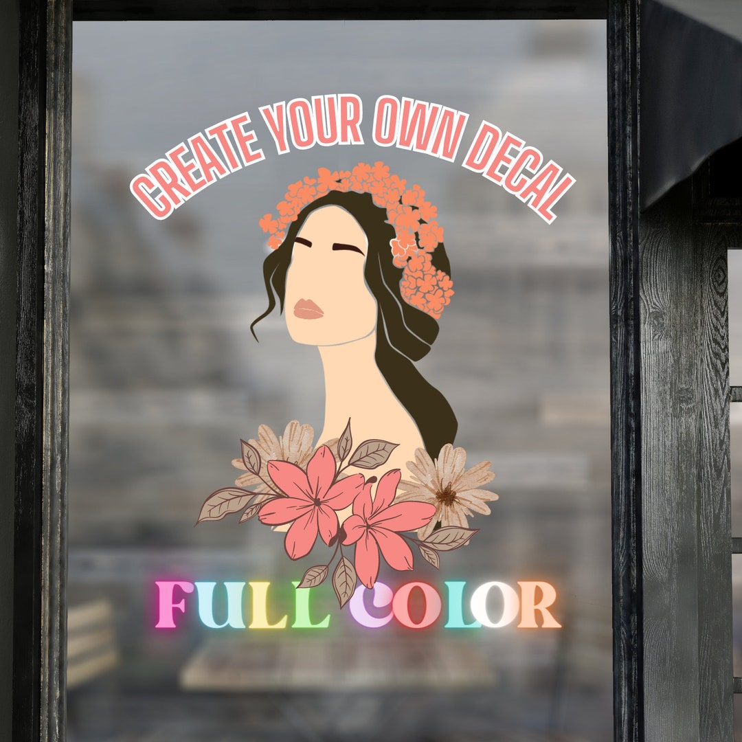Full Color Custom Vinyl Decals Vehicle, Window, Door Graphics. Make ...