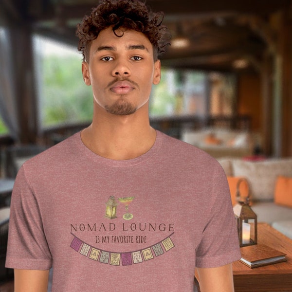 Nomad Lounge is My Favorite Ride tshirt