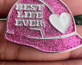 Glitter Pink Construction Hard Hat | Best Life Ever| Lapel Pin| Gift