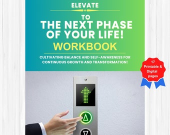 Elevate to The Next Phase of Your Life | Personal Development Workbook