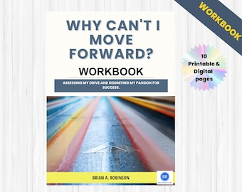 Why Can't I Move Forward? Workbook- Digital | Printable