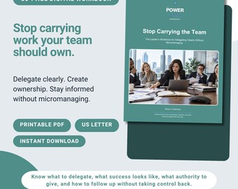 Delegation Workbook for Managers | Stop Carrying the Team | Build Ownership Without Micromanaging