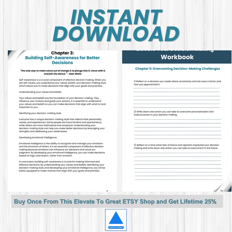 May include: A workbook with the title "Instant Download" and the chapter title "Building Self-Awareness for Better Decisions". The workbook includes a section on overcoming decision-making challenges with prompts for reflection and action.