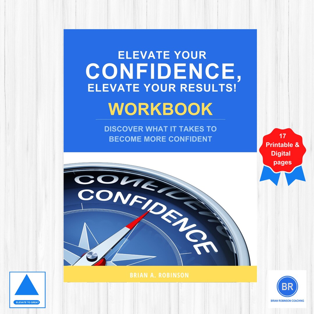 Elevate Your Confidence | Elevate Results! Workbook | Confidence ...