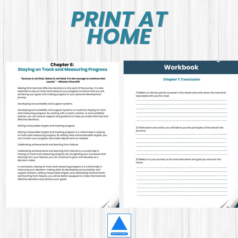 May include: A workbook with a blue and white cover. The title is "Print at Home" and the text is "Chapter 6: Staying on Track and Measuring Progress" and "Chapter 7: Conclusion".