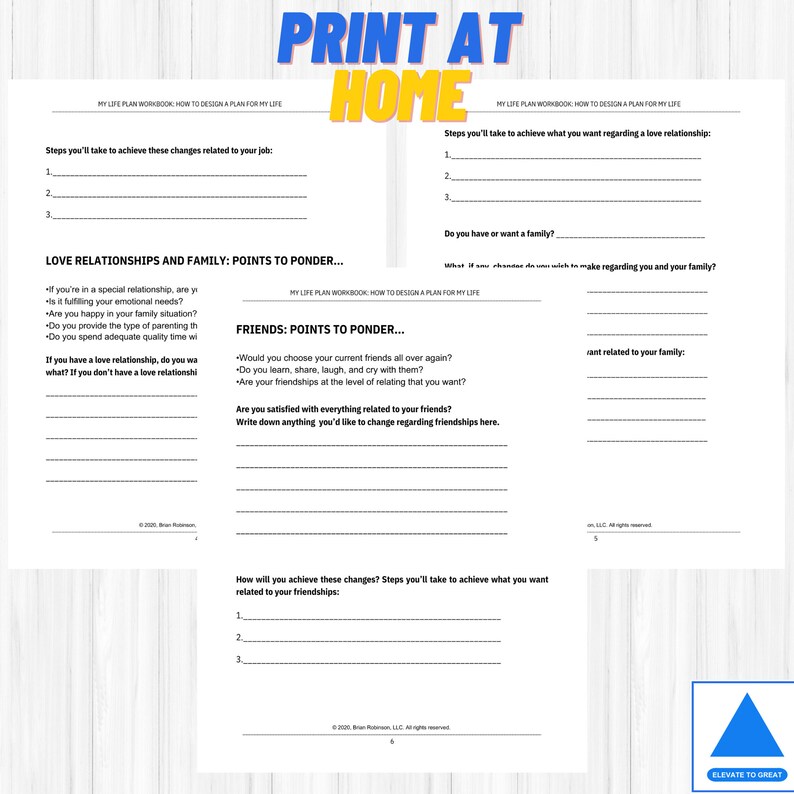 May include: A printable worksheet titled "My Life Plan Workbook: How to Design a Plan for My Life" with sections for reflecting on love relationships, family, and friends. The worksheet includes prompts for self-reflection and action steps.