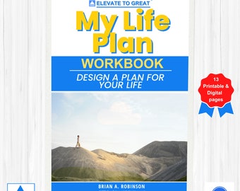 Life Plan Workbook | Life Goal Planning Workbook | Life Coaching Workbook | Design Your Life | Personal Development | Goal Setting Guide