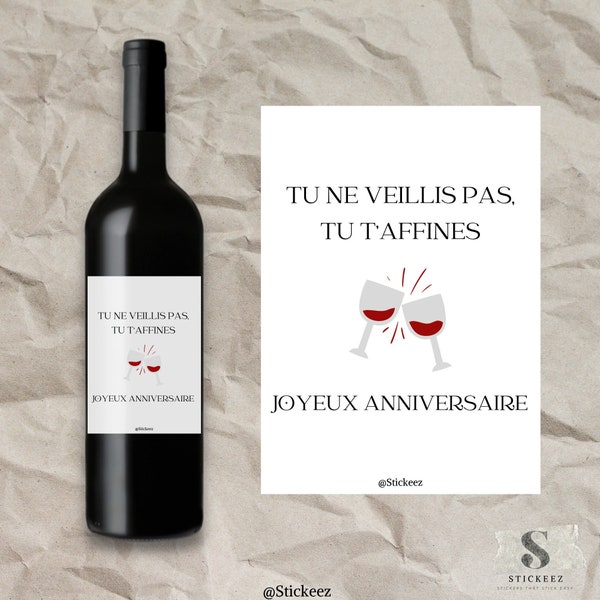 Étiquettes de vin drôles| Cadeau d'anniversaire personnalisé | Joyeux Anniversaire | Cadeau pour famille, parents, amis, collègues, copains