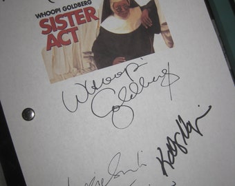 Sister Act Signed Movie Film Script Screenplay X6 Autograph Whoopi Goldberg Maggie Smith Kathy Najimy Harvey Keitel Bill Nunn reprint Reprod