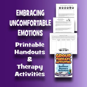 May include: A set of printable therapy handouts and activities on a purple background. The text reads EMBRACING UNCOMFORTABLE EMOTIONS Printable Handouts & Therapy Activities. Includes pages on emotional intelligence, the 4 As act, and group activities.