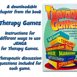 May include: A book cover titled "Therapy Games" with a colorful illustration of stacked blocks. Each block has a different skill written on it, such as "Self-Esteem", "Teamwork", "Communication Skills", "Anger Management", "Self-Discovery", and "Coping Skills". The book cover also includes the text "Creative ways to turn popular games into activities that build".