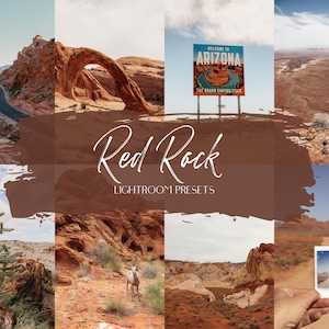 May include: A collage of images showcasing the beauty of red rock formations in the American Southwest. The images include a scenic road winding through a canyon, a natural archway, a welcome sign for Arizona, and a panoramic view of a desert landscape. The text "Red Rock Lightroom Presets" is superimposed on the images.