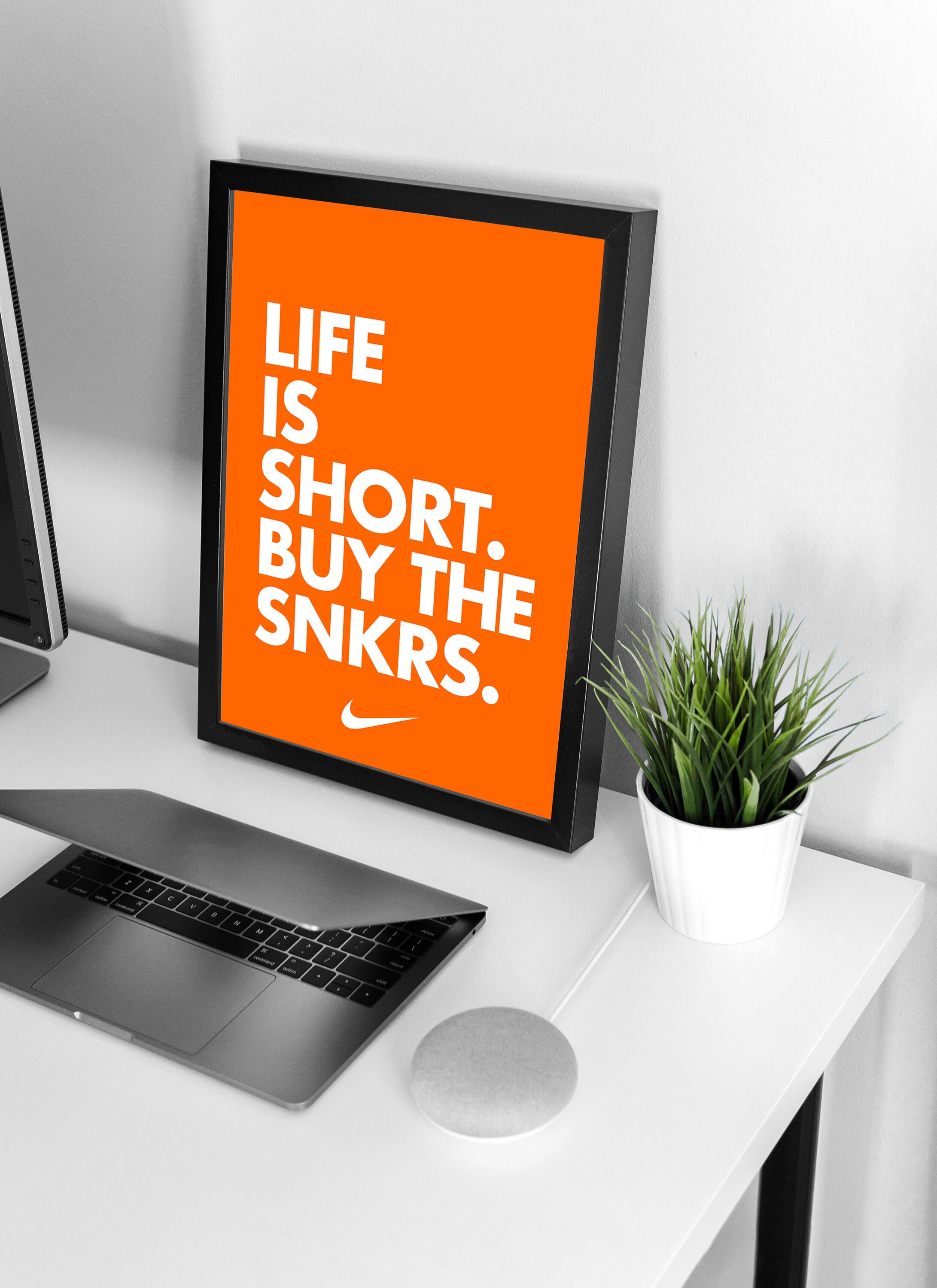 Nike Poster. Life is Short Buy the SNKRS Poster. Nike Orange Buy