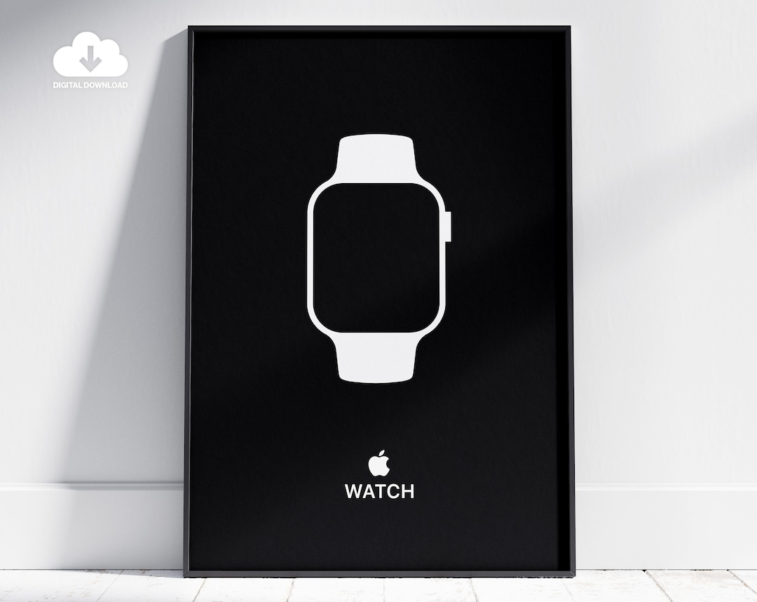Apple Watch Poster Printable APPLE Poster Apple Watch Wall Art Apple Watch Poster Printable APPLE Poster Apple Watch Wall Art