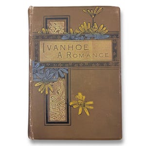 Ivanhoe A Romance Sir Walter Scott 1829 HC Illustrated Antique Reward Book