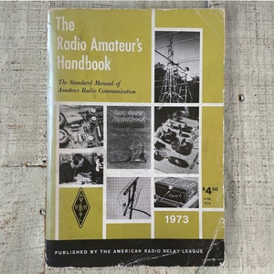 Vintage The Radio Amateur's Handbook 1973 50th Edition