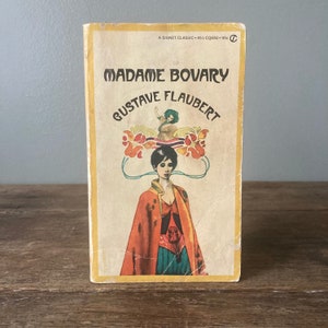 1964 &quot;Madame Bovary&quot; Paperback Book / Gustave Flaubert Vintage Bourgeois Signet Fiction