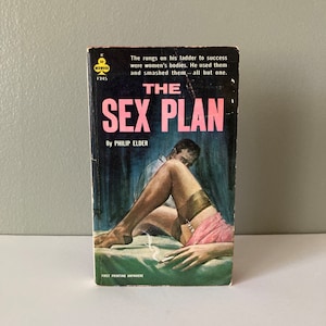 1963 “The Sex Plan” Paperback Book / Vintage Pulp Philip Elder Midwood Sexy Sleaze Crime