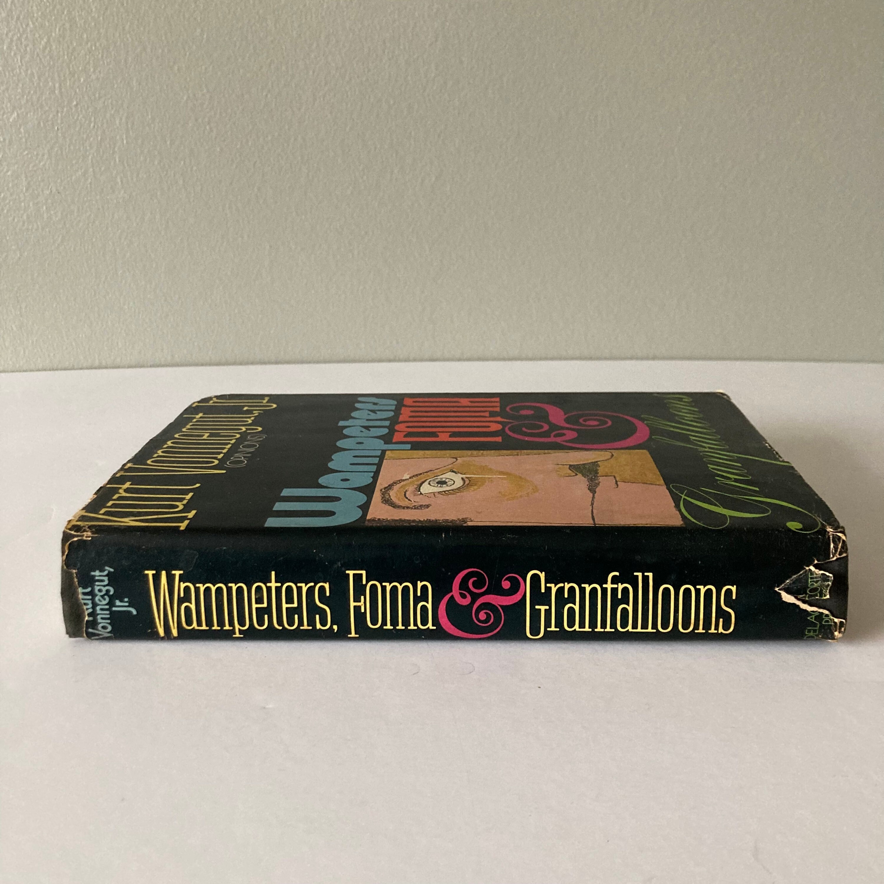 1974 “wampeters, Foma & Granfalloons” Hardcover Book / Vintage Kurt ...