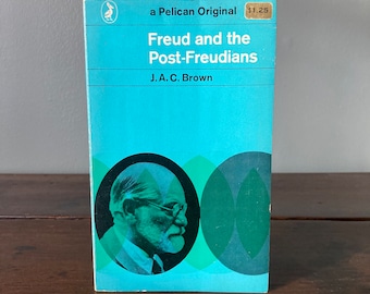 1967 Freud y los posfreudianos Libro de bolsillo / Vintage Pelican J.A.C. Psicología Marrón