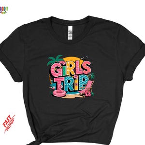 Girls Trip Shirt, Girls Vacation Shirt, Weekend Trip Shirt, Custom Girls Trip Shirt, Summer Vacation Shirt, Summer Trip Shirt, 2025 Trip Tee