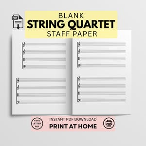 May include: Blank string quartet staff paper with musical notation lines. The text "BLANK STRING QUARTET STAFF PAPER" is displayed in a yellow rectangle. The paper is designed for instant PDF download and print at home.