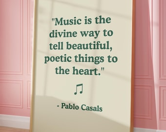 Inspirational Music Quote Wall Art, Music Studio Art Pablo Casals Quote, Music Classroom Poster Music Teacher Decor, Classical Musician Gift